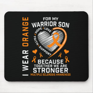 I Wear Orange For My Son Multiple Sclerosis Awaren Mouse Pad