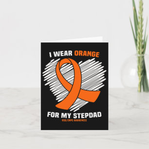 I Wear Orange For My Stepdad Rsdcrps Awareness Card