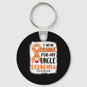 I Wear Orange For My Uncle Leukaemia Awareness Mon Key Ring