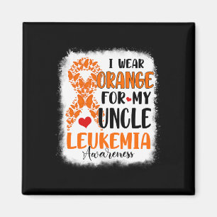 I Wear Orange For My Uncle Leukaemia Awareness Mon Magnet