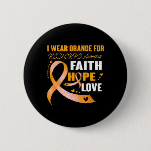 I Wear Orange For Rsd Crps Awareness Gifts 6 Cm Round Badge