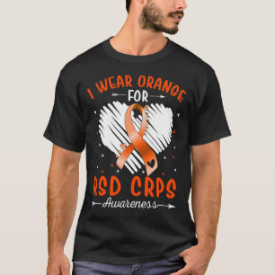I Wear Orange For RSD CRPS Awareness T-Shirt