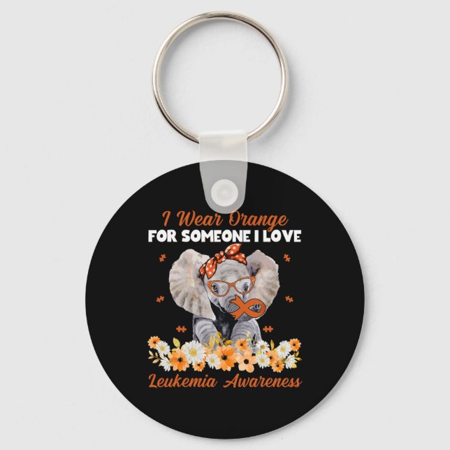 I Wear Orange For Someone I Love Leukaemia Awarene Key Ring (Front)
