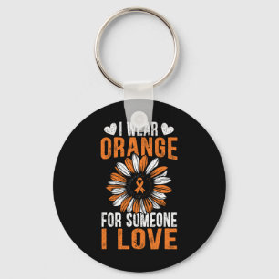 I Wear Orange For Someone I Love Leukemia Awarenes Key Ring