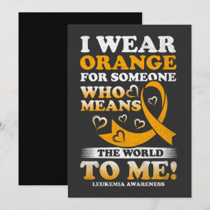 I Wear Orange For Someone Who Means World To Me Invitation