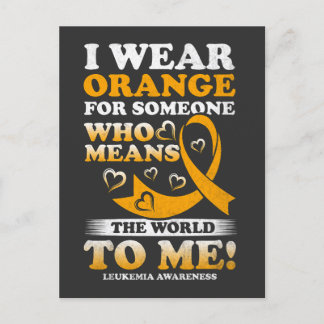 I Wear Orange For Someone Who Means World To Me  Postcard