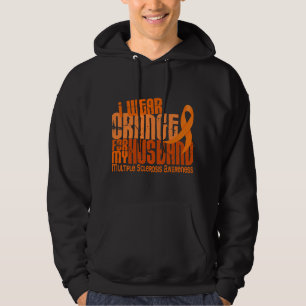 I Wear Orange Husband 6.4 MS Multiple Sclerosis Hoodie