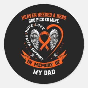 I Wear Orange In Memory Of My Dad Leukaemia Awaren Classic Round Sticker