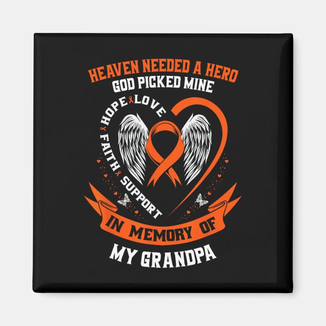 I Wear Orange In Memory of my Grandpa Leukaemia Aw Magnet (Front)