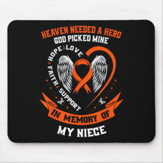 I Wear Orange In Memory of my Niece Leukaemia Awar Mouse Pad