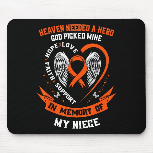 I Wear Orange In Memory of my Niece Leukaemia Awar Mouse Pad (Front)