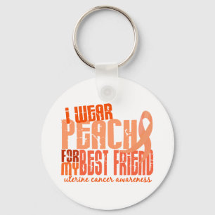I Wear Peach For My Best Friend 6.4 Uterine Cancer Key Ring