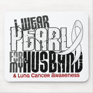 I Wear Pearl For My Husband 6 Lung Cancer Mouse Pad