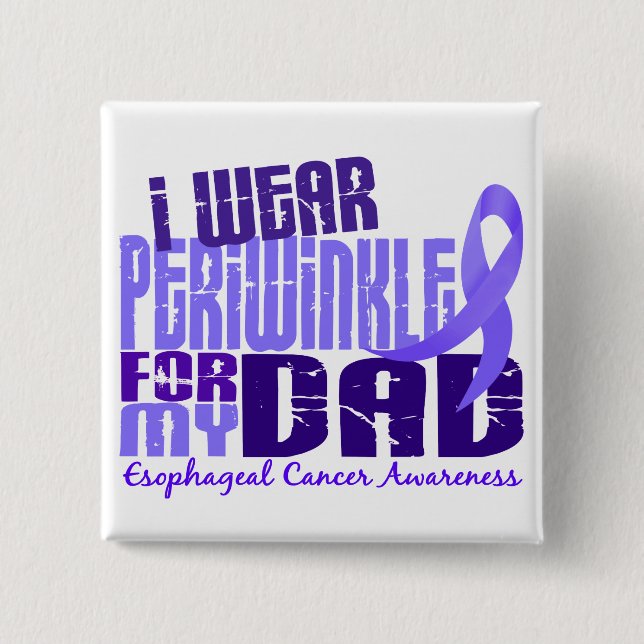 I Wear Periwinkle For My Dad 6.4 Oesophageal 15 Cm Square Badge (Front)