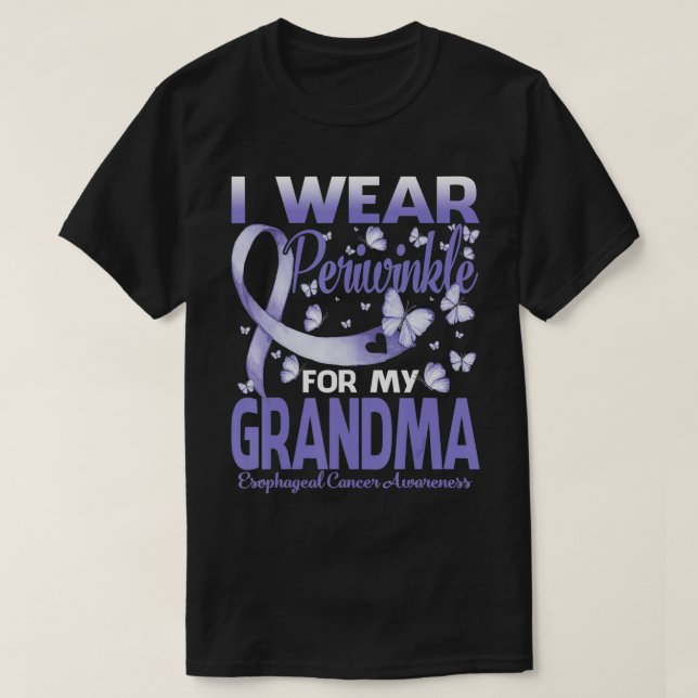 I Wear Periwinkle For My Grandma Esophageal Cancer T-Shirt (Design Front)