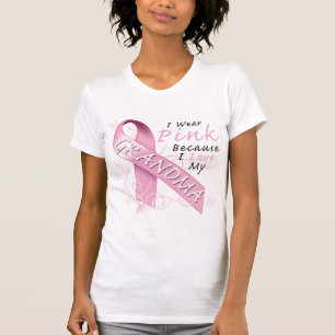 I Wear Pink Because I Love My Grandma T-Shirt