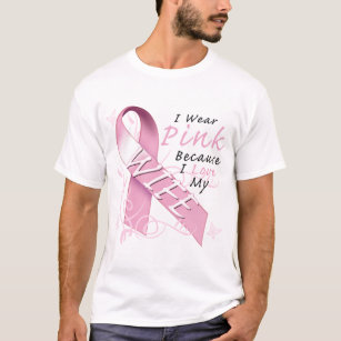 I Wear Pink Because I Love My Wife T-Shirt