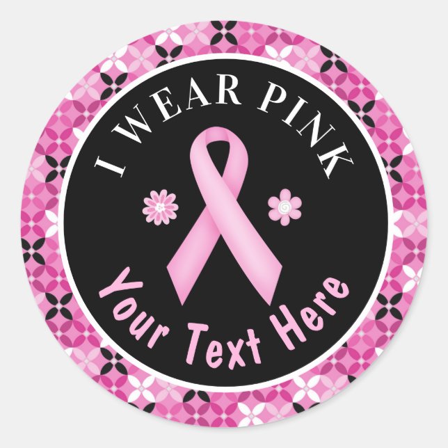 I Wear Pink Breast Cancer Awareness Floral Classic Round Sticker (Front)