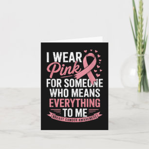 I Wear Pink Breast Cancer Awareness Ribbon October Card