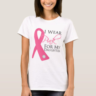 I Wear Pink Daughter Breast Cancer T-Shirt