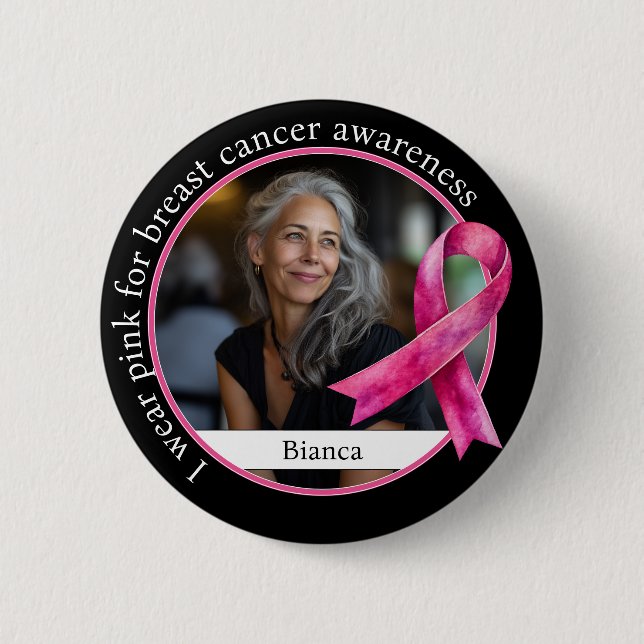 I Wear Pink for Breast Cancer Awareness 6 Cm Round Badge (Front)