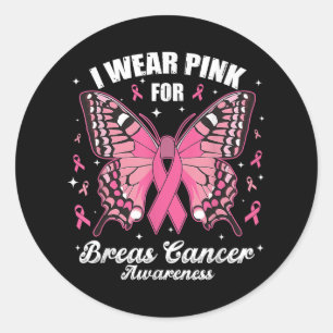 I Wear Pink For Breast Cancer Awareness Butterfly Classic Round Sticker