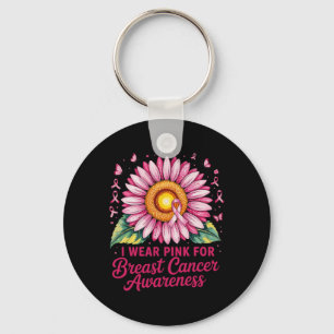 I Wear Pink For Breast Cancer Awareness  Key Ring