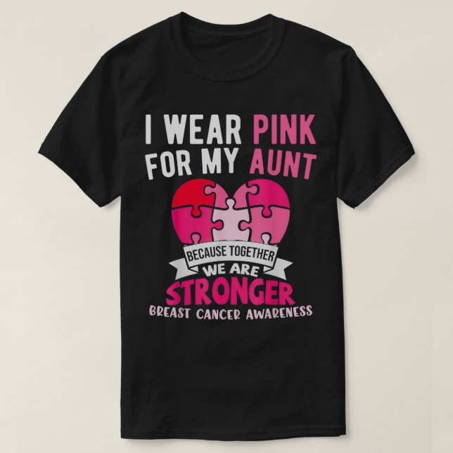 I Wear Pink For My Aunt Breast Cancer Awareness Ni T-Shirt (Design Front)