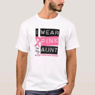 I Wear Pink For My Aunt Breast Cancer T-Shirt