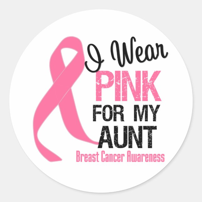 I Wear Pink For My Aunt Classic Round Sticker (Front)