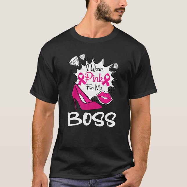 I Wear Pink For My Boss Ribbon Melanin Black Woman T-Shirt (Front)