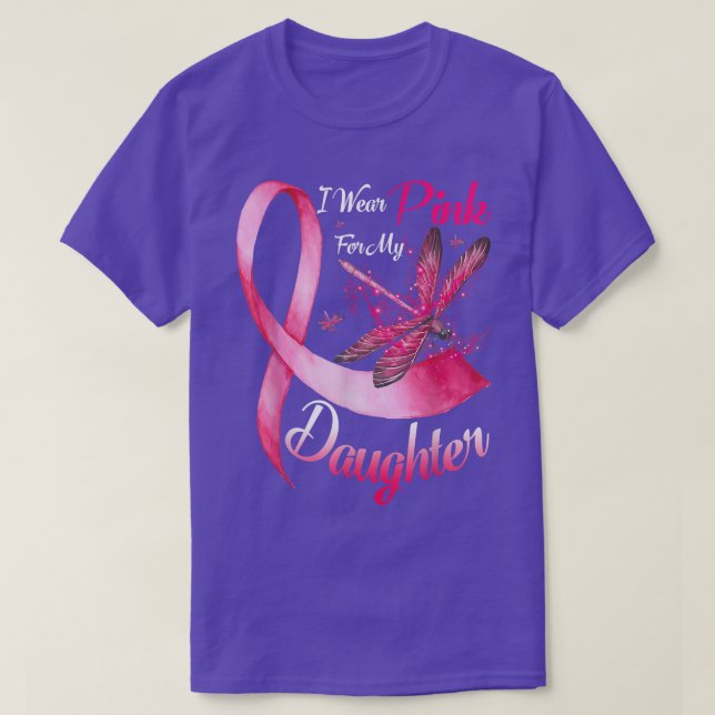 I Wear Pink For My Daughter Dragonfly Breast Cance T-Shirt (Design Front)