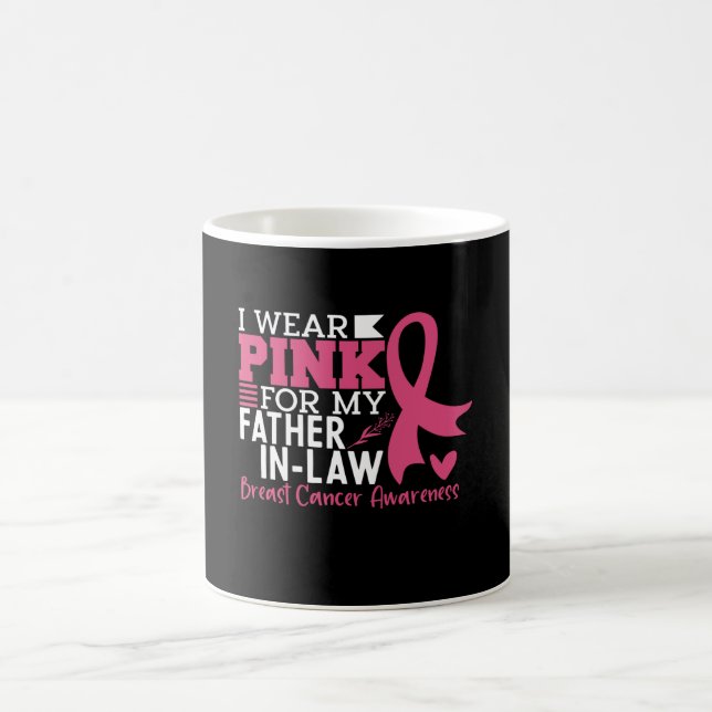 I Wear Pink For My Father-in-Law Breast Cancer Coffee Mug (Center)