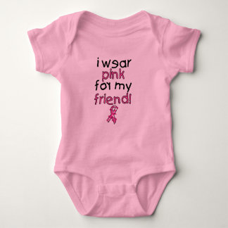 I Wear Pink for My Friend ($18.95) Baby Bodysuit