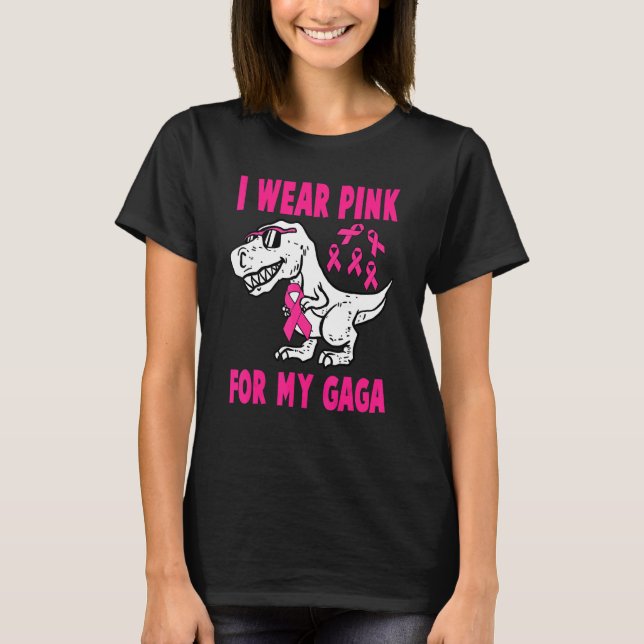 I Wear Pink For My Gaga Rex Dinosaur Ribbon Toddle T-Shirt (Front)