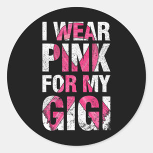 I Wear Pink For My Gigi Breast Cancer Survivor Rib Classic Round Sticker
