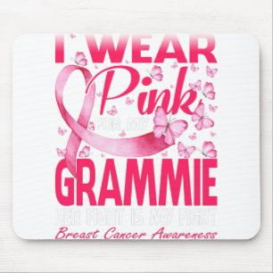 I Wear Pink For My Grammie Breast Cancer Awareness Mouse Pad