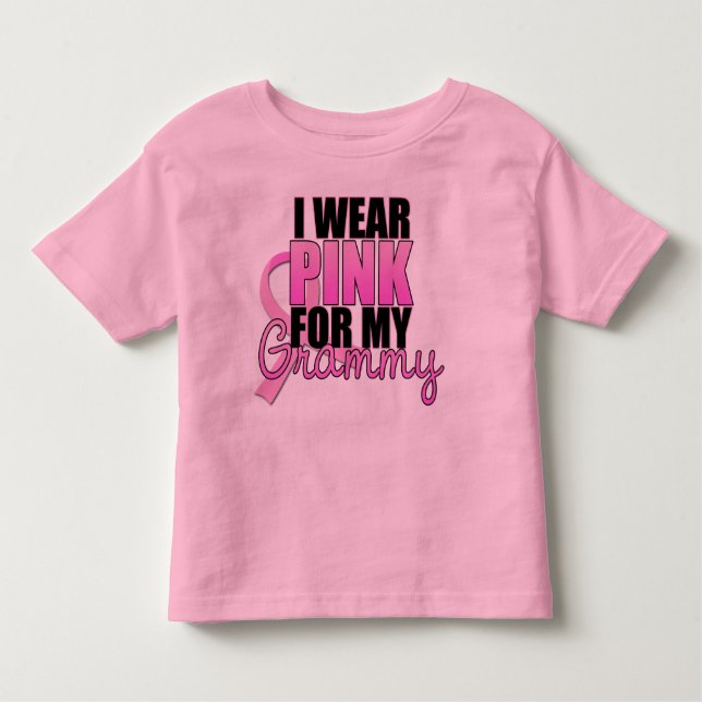 I Wear Pink for My Grammy - Breast Cancer Toddler T-Shirt (Front)