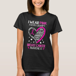 I Wear Pink For My Grampy Heart Faith Hope Love Fa T-Shirt
