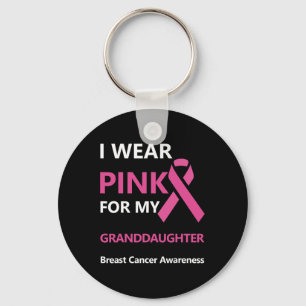 I Wear Pink For My Granddaughter Breast Cancer Awa Key Ring