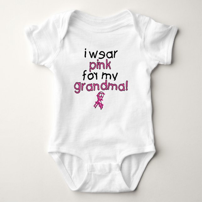 I Wear Pink for My Grandma ($18.95) Baby Bodysuit (Front)