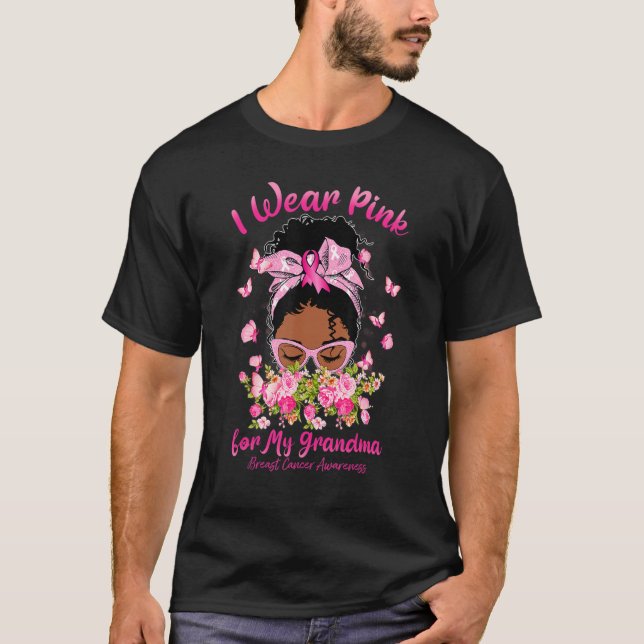 I Wear Pink For My Grandma  Ribbon Family Love T-Shirt (Front)