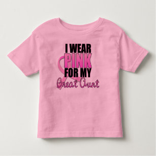 I Wear Pink for My Great Aunt - Breast Cancer Toddler T-Shirt