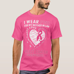 I Wear Pink For My Mother In Law T-Shirt
