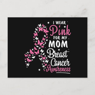 I Wear Pink for My Mum Breast Cancer Awareness Bel Postcard