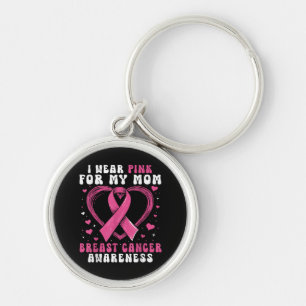 I Wear Pink For My Mum Breast Cancer Awareness Sup Key Ring