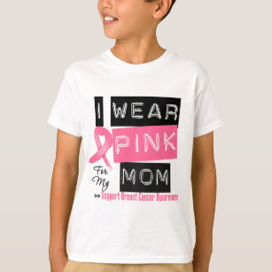 I Wear Pink For My Mum Breast Cancer T-Shirt