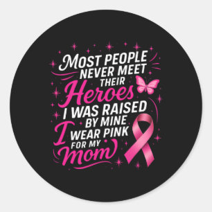 I Wear Pink For My Mum Support Breast Cancer Aware Classic Round Sticker
