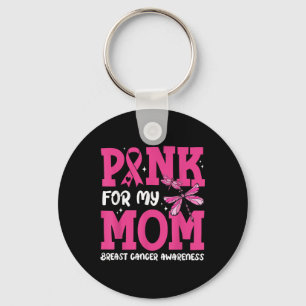 I Wear Pink For My Mum Support Breast Cancer Aware Key Ring