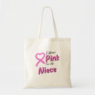 I Wear Pink For My Niece Tote Bag